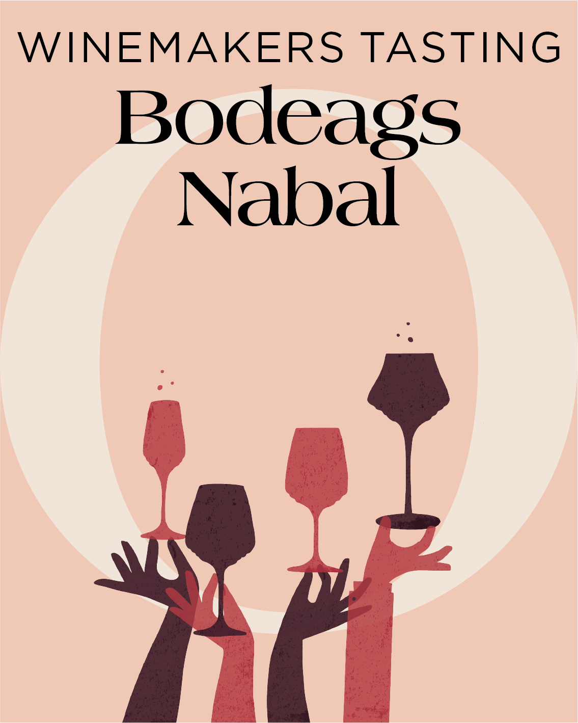 Winemakers Tasting • Nabal Wine Tasting
