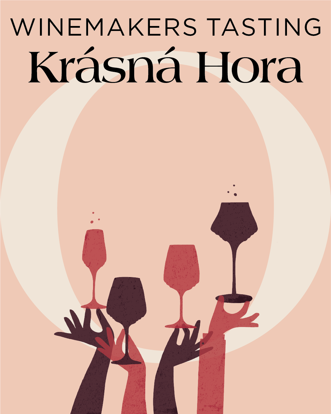 Winemakers Tasting • Krasna Hora Wine Tasting