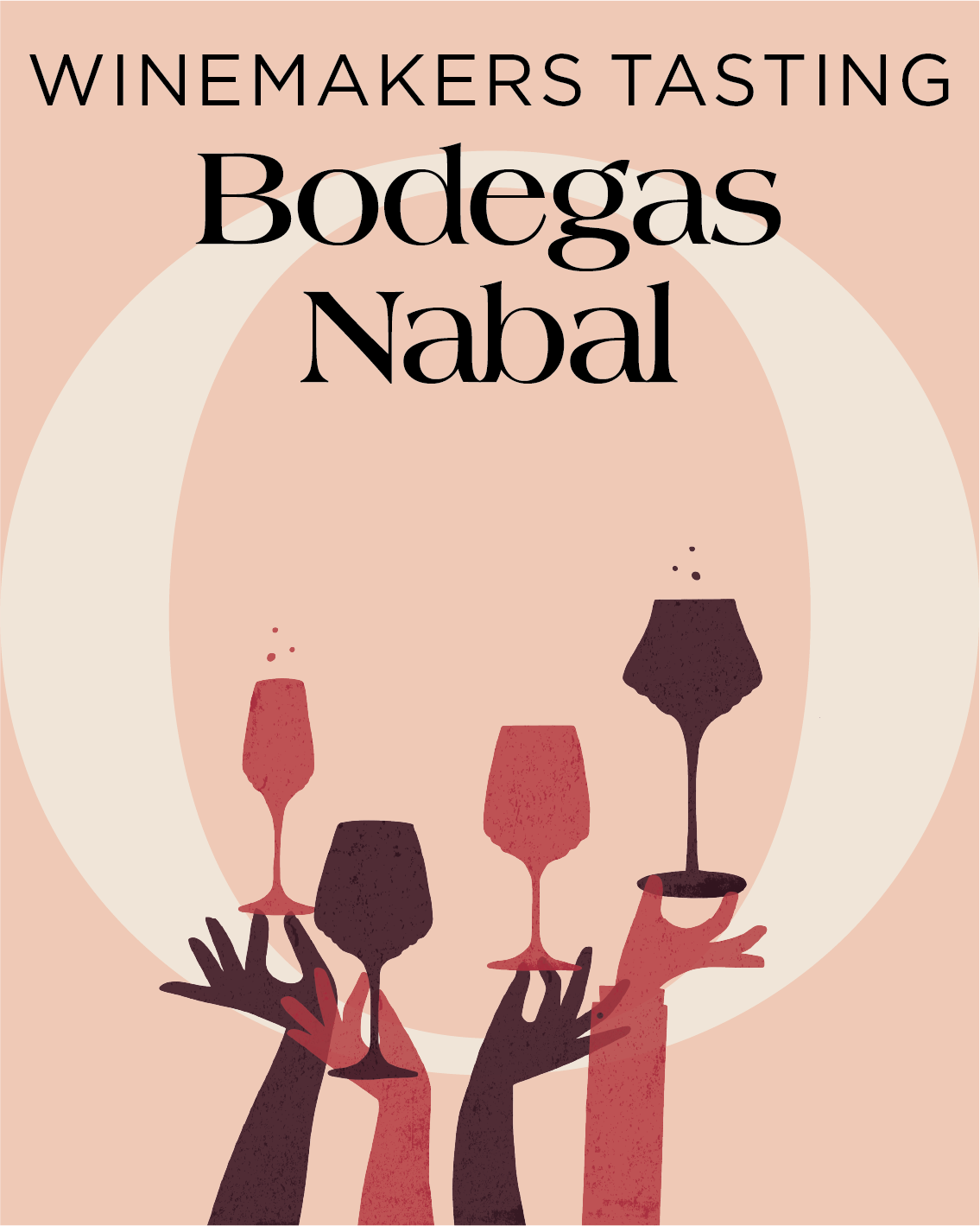 Winemakers Tasting • Nabal Wine Tasting