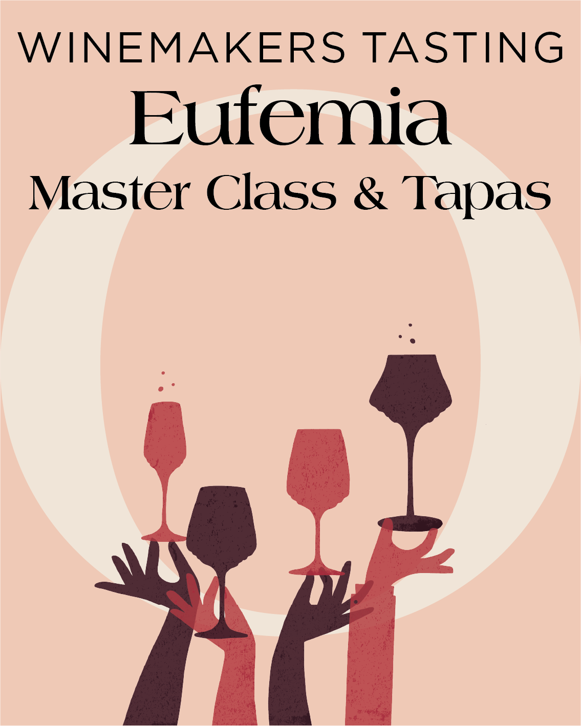 Winemakers Tasting • Quinta Santa Eufemia Master Class